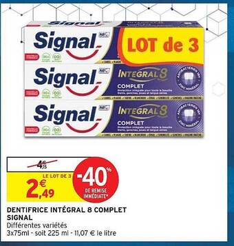 Intermarché Hyper Dentifrice intégral 8 complet signal offre