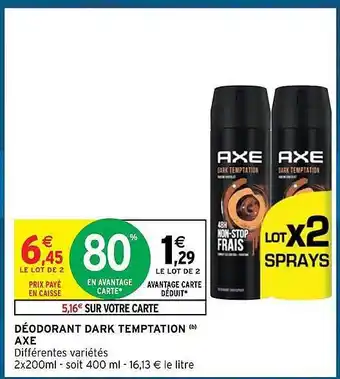 Intermarché Hyper Déodorant dark temptation axe offre