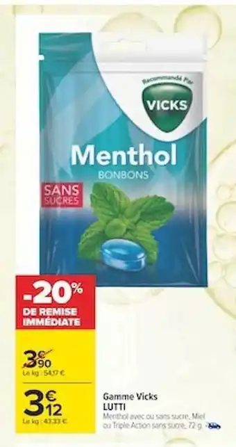Carrefour maPara parapharmacie Gamme vicks lutti offre