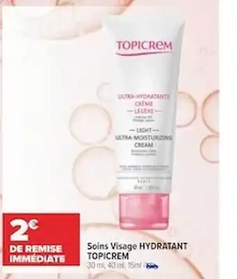Carrefour maPara parapharmacie Soins visage hydratant topicrem offre
