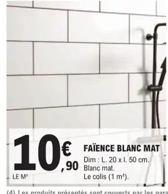 E.Leclerc Brico Faïence Blanc Mat offre