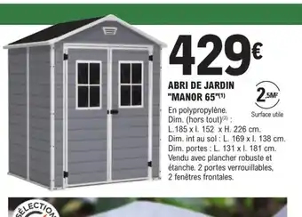 E.Leclerc Brico Abri de Jardin manor 65 offre