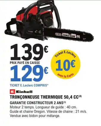 E.Leclerc Brico Tronçonneuse Thermique 50,4cc offre