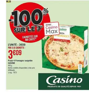 Casino Supermarchés Pizza 4 fromages surgelée casino offre