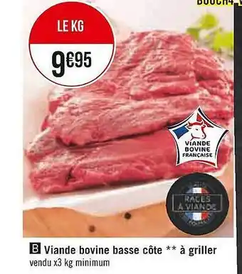 Casino Supermarchés Viande bovine basse côte**à griller offre