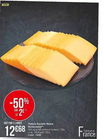 Casino Supermarchés Plateau raclette nature richesmonts offre