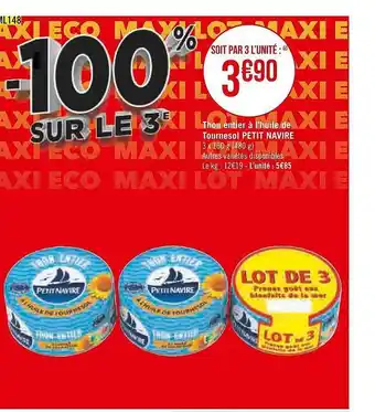 Casino Supermarchés Thon entier à l'huile de tournesol petit navire offre