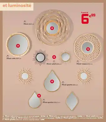 Gifi Miroir ø 58 cm, miroir rotin ø 40 cm, miroir soleil ø 28 cm, miroir rosace ø 45 cm, miroir goutte ø 30 cm, miroir goutte ø 28 offre