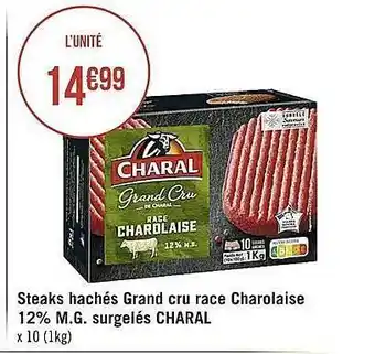 Casino Supermarchés Steaks hachés grand cru race charolaise 12% m.g. surgelés charal offre