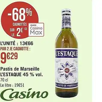 Casino Supermarchés Pastis de marseille l'estaque 45% vol. offre