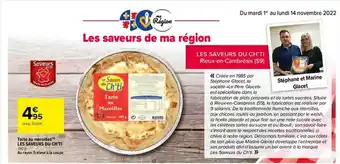 Carrefour Tarte au maroilles les saveurs du ch'ti offre