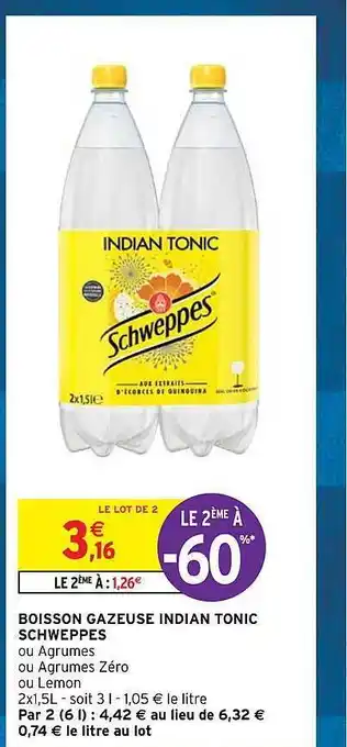 Intermarché Express Boisson gazeuse indian tonic schweppes offre