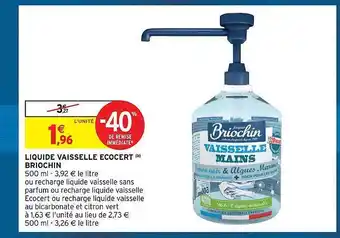 Intermarché Express Liquide vaisselle ecocert briochin offre