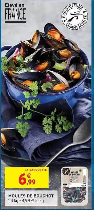 Intermarché Hyper Moules de bouchot offre