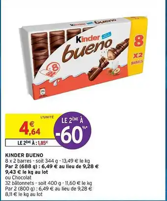 Intermarché Hyper Kinder bueno offre