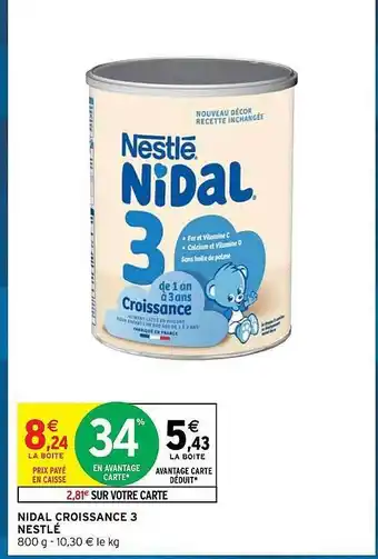 Intermarché Hyper Nidal croissance 3 nestlé offre