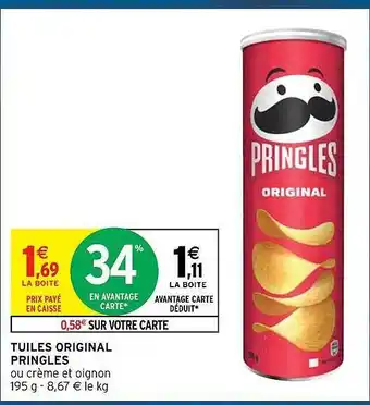 Intermarché Hyper Tuiles original pringles offre
