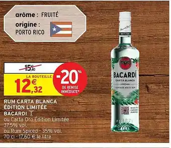 Intermarché Hyper Rum carta blanca édition limitée bacardi offre
