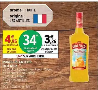 Intermarché Hyper Punch planteur old nick offre