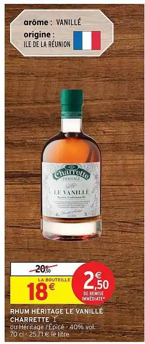 Intermarché Hyper Rhum héritage le vanillé charrette offre