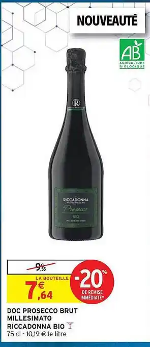 Intermarché Hyper Doc prosecco brut millesimato riccadonna bio offre