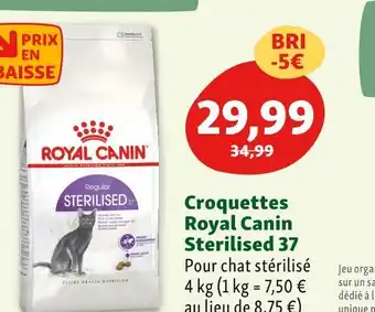 Maxi Zoo Royal canin croquettes sterilised 37 offre