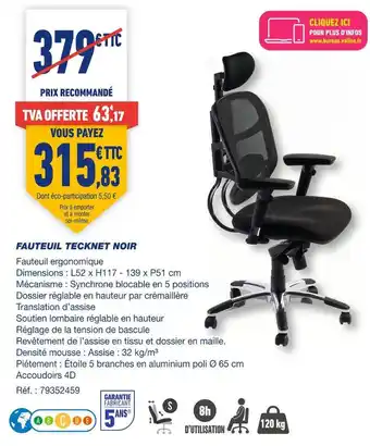 Bureau Vallée Fauteuil tecknet noir offre