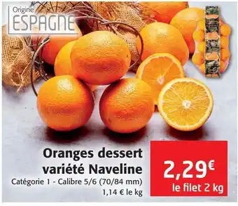 Colruyt Oranges dessert variété naveline offre