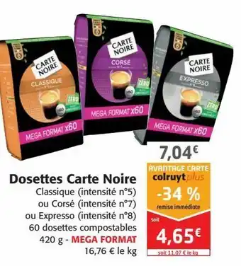 Colruyt Dosettes carte noire offre