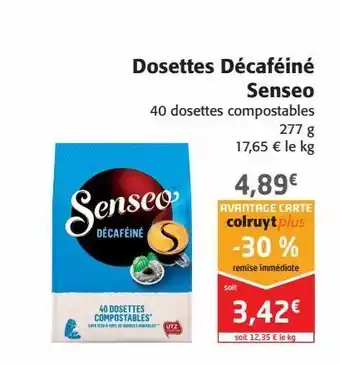 Colruyt Dosettes décaféiné senseo offre