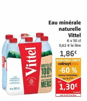 Colruyt Eau minérale naturelle vittel offre