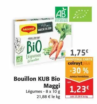 Colruyt Bouillon kub bio maggi offre