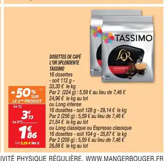 Netto Dosettes De Cafe L'or Splendente Tassimo offre