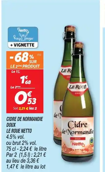 Netto Ciore De Normandie Doux Le Roue Netto offre