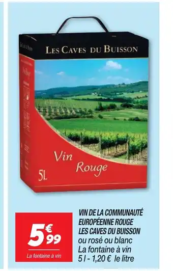 Netto Vin De La Communaute Europeenne Rouge Les Cves Du Bousson offre