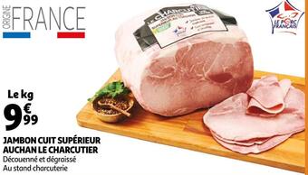 Auchan Auchan le charcutier jambon cuit supérieur offre