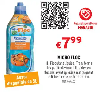 Trafic Micro Floc offre