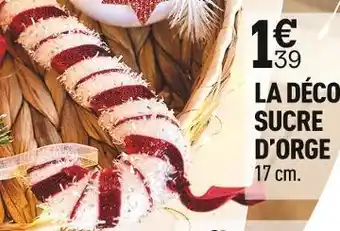 Centrakor La déco sucre d’orge offre