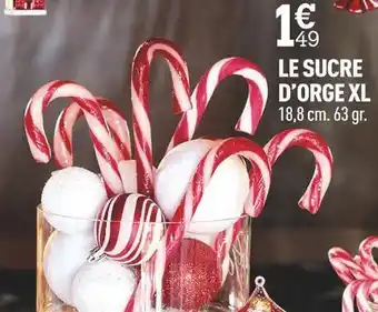 Centrakor Le sucre d’orge xl offre