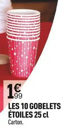 Centrakor Les 10 gobelets étoiles 25 cl offre