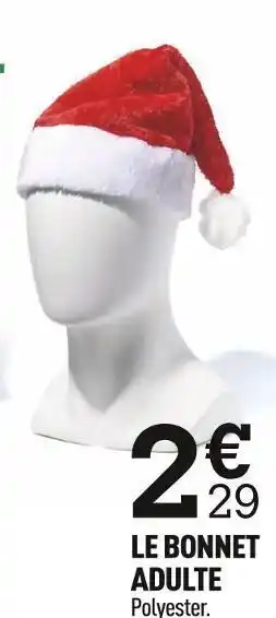 Centrakor Le bonnet adulte offre