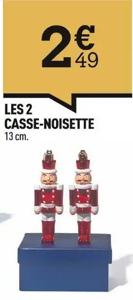 Centrakor Les 2 casse-noisette offre