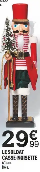 Centrakor Le soldat casse-noisette offre