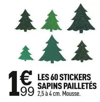 Centrakor Les 60 stickers sapins pailletés offre