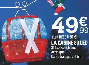 Centrakor La cabine 80 led offre