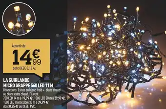 Centrakor La guirlande micro grappe 560 led 11 m offre