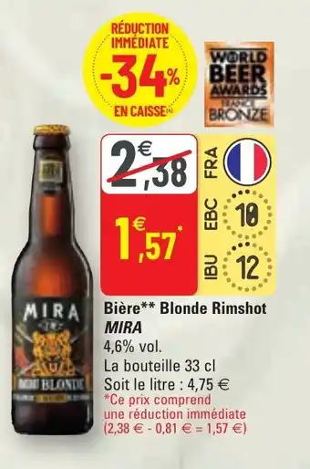G20 Bière blonde rimshot MIRA offre