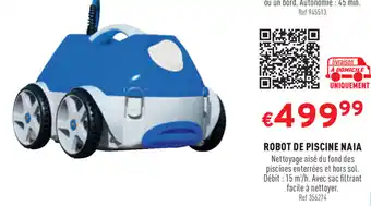 Trafic Robot de Piscine Naia offre