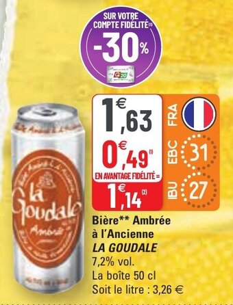 G20 Bière ambrée à l'ancienne LA GOUDALE offre