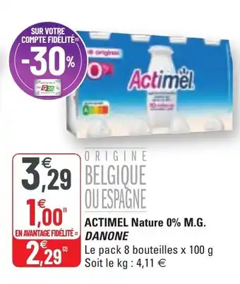 G20 ACTIMEL nature 0% M.G. DANONE offre